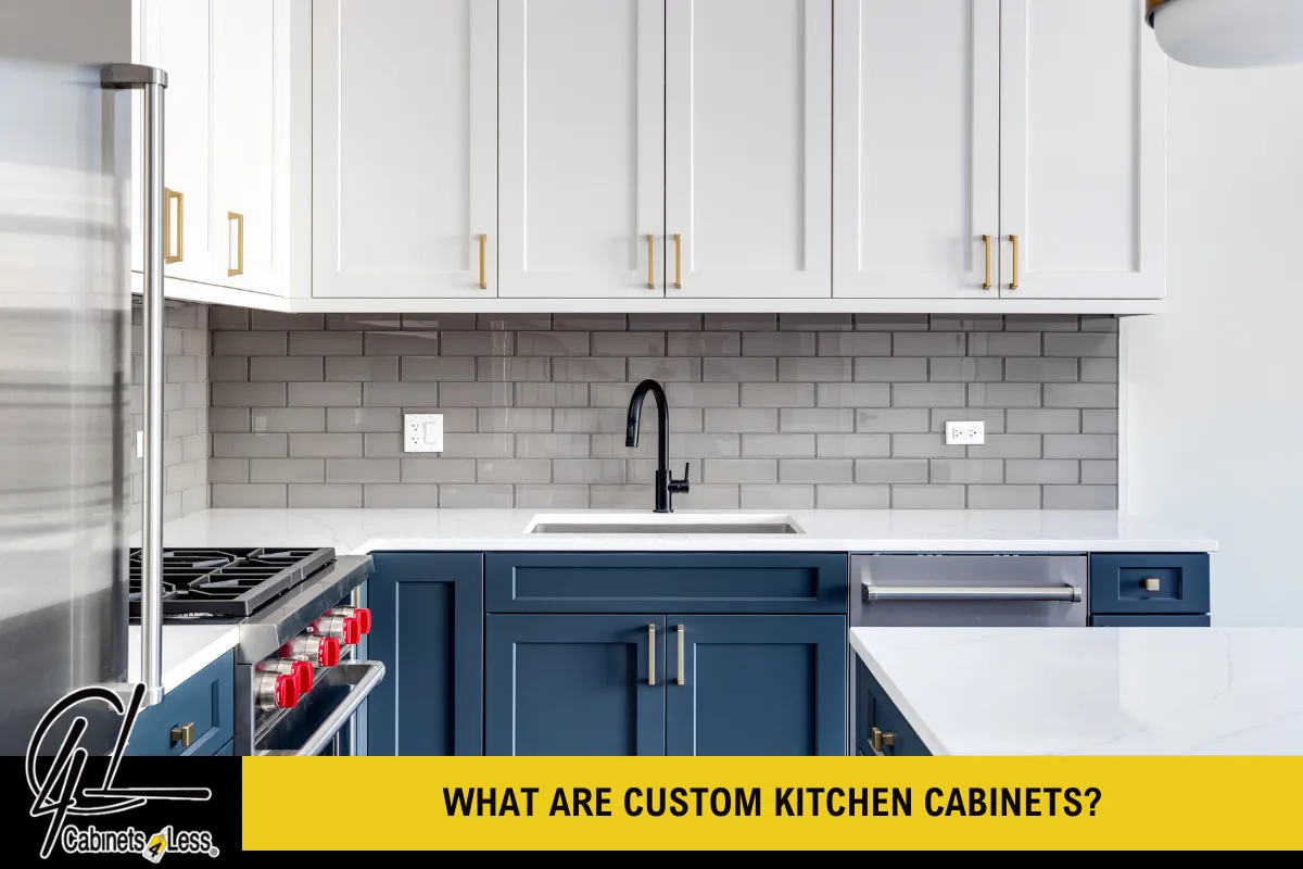 What Are Custom Kitchen Cabinets?
